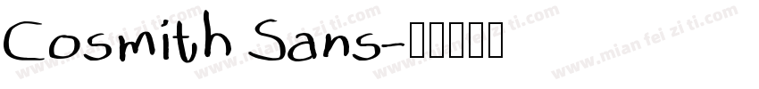 Cosmith Sans字体转换